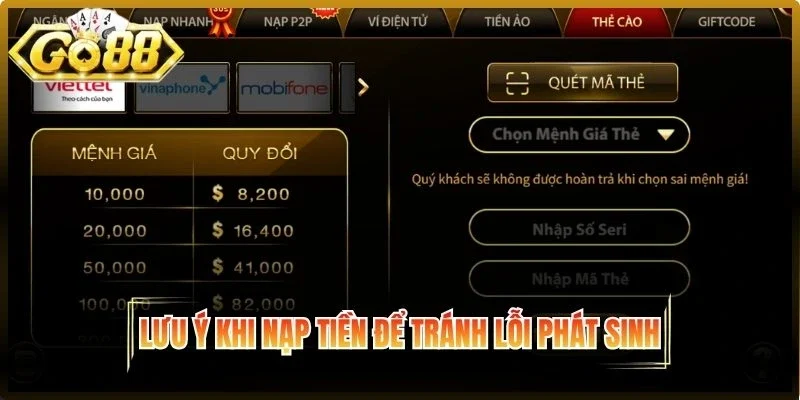 Lưu ý khi nạp tiền để tránh lỗi phát sinh