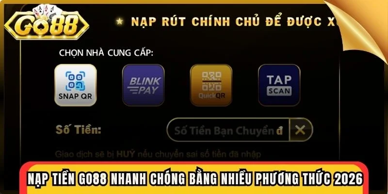 Nạp tiền Go88