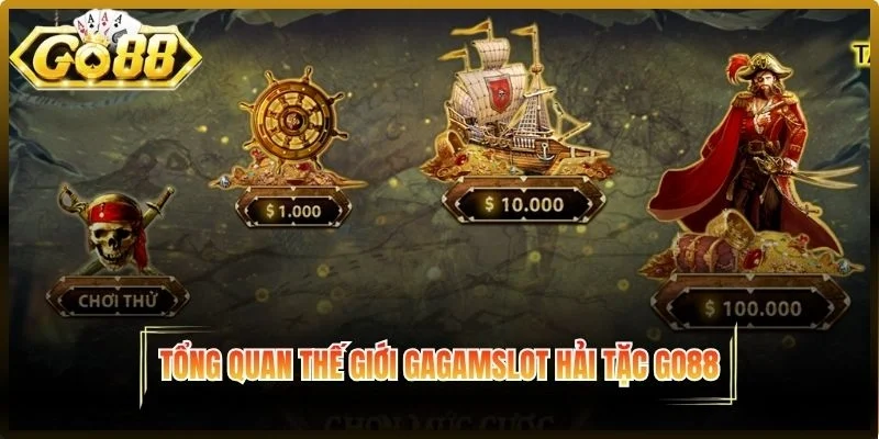 Tổng quan thế giới hải tặc Go88