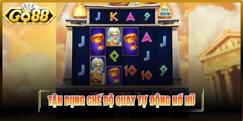 Tận dụng chế độ quay tự động